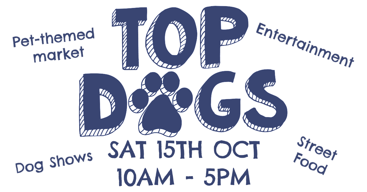 Top Dogs Event - 15th Oct '22