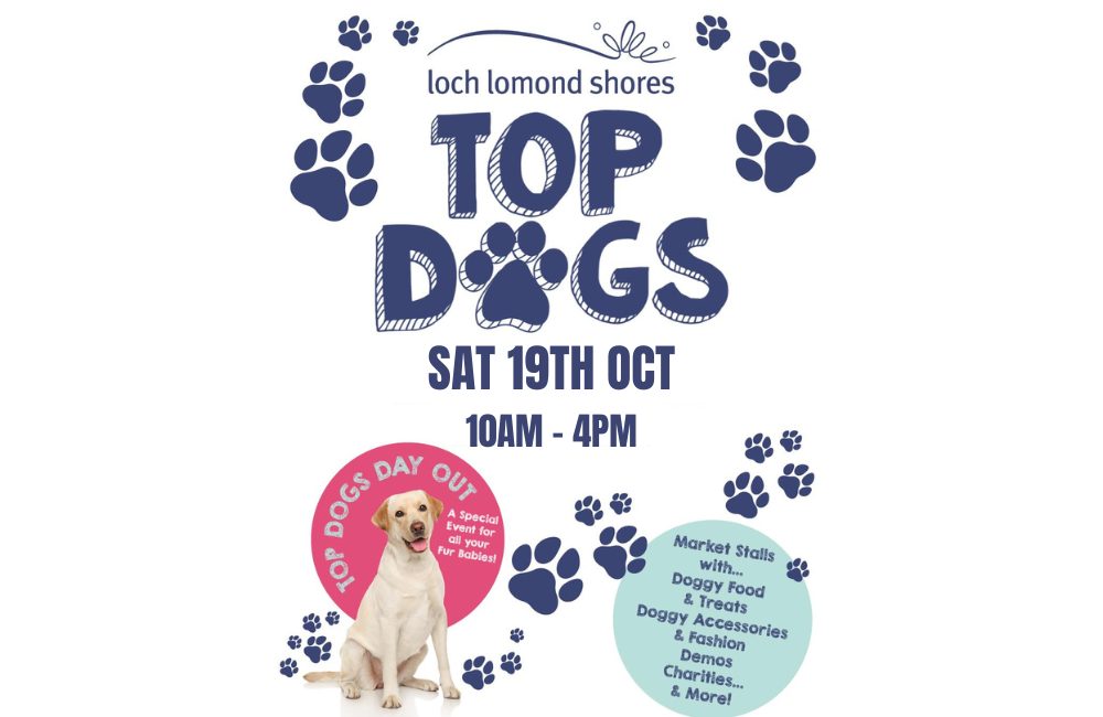 Loch Lomond Shores TOP DOGS Event - Oct '24