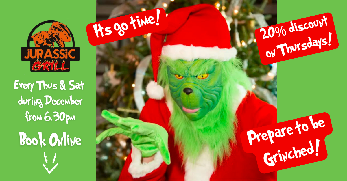 A Grinchy Dinner Date at Jurassic Grill this December!